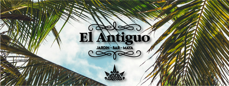 El Antiguo Jardín Bar Maya